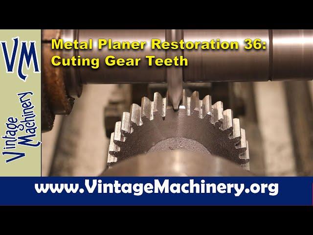 Metal Planer Restoration 36: Cutting Spur Gears on a Horizontal Milling Machine with a Dividing Head