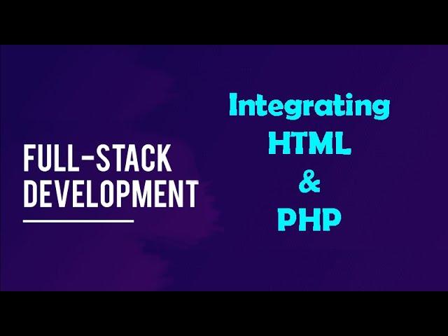 PHP Session03 - Integrating HTML & PHP