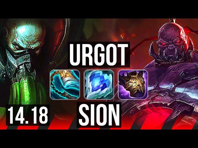 URGOT vs SION (TOP) | 6k comeback, 6 solo kills, 1700+ games | EUW Master | 14.18