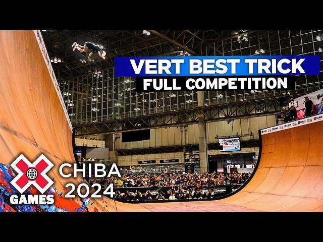 Men’s Skateboard Vert Best Trick: FULL COMPETITION | X Games Chiba 2024