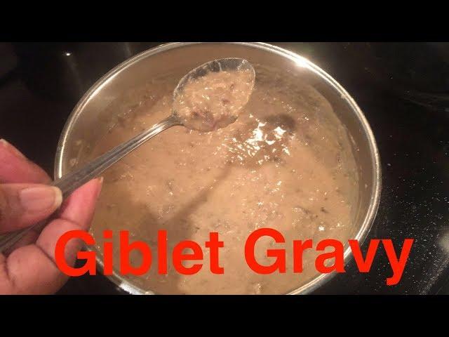 How to Make: Giblet Gravy