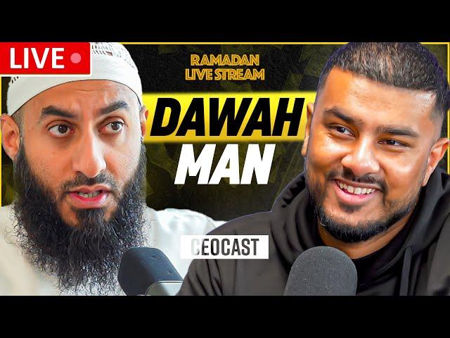DAWAH MAN x CEOCAST | Ramadan Live Stream
