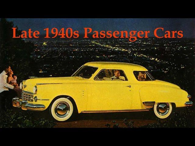 Passenger Cars of the late 1940s