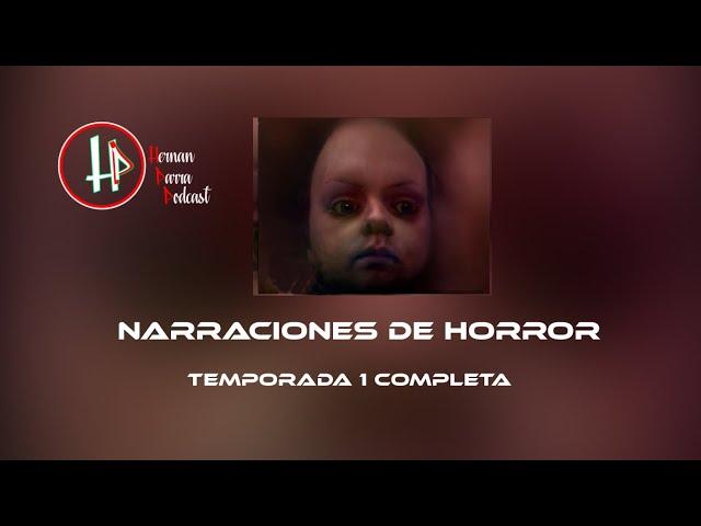 Narraciones de Horror Teporada Completa