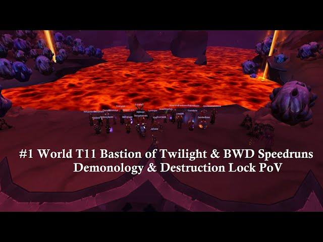 [Progress] #1 World Bastion of Twilight & Blackwing Descent Speedruns | Demo & Destro Lock PoV