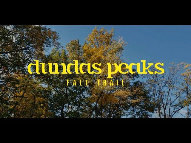 Dundas Peak - Hiking Trail (Fall 2020)