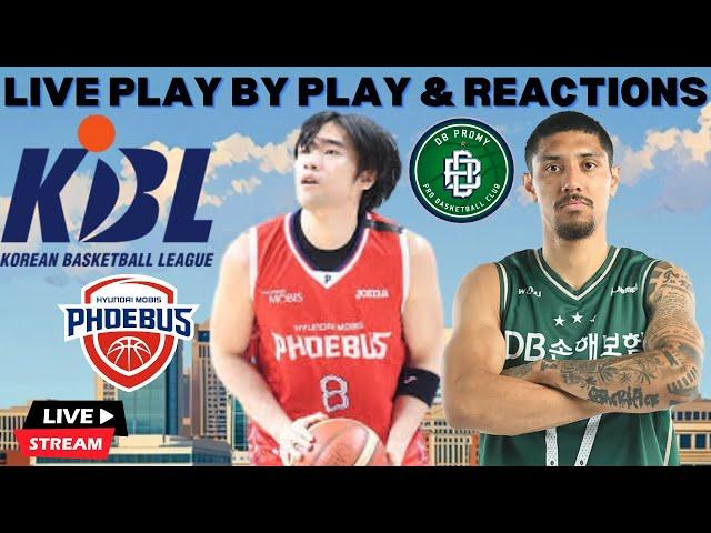 Ulsan Hyundai Mobis Phoebus vs Wonju DB Promy I KBL Live I Play By Play & Reactions