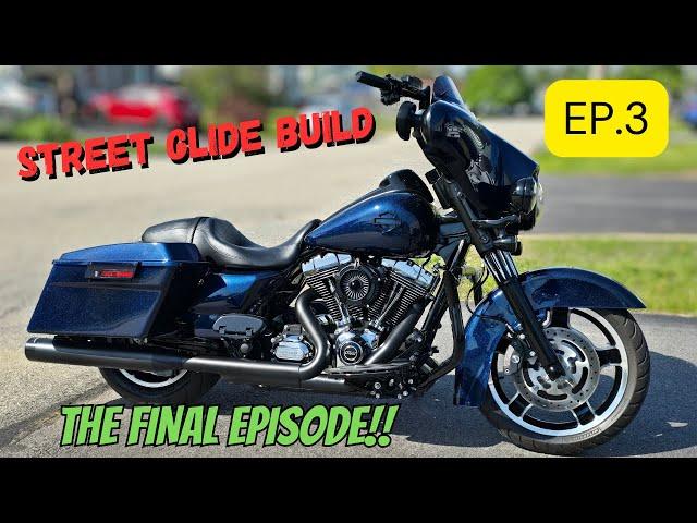 YOU DON'T WANT TO MISS THIS!!! - Street Glide Build- Episode  3 (The Final Episode!!)