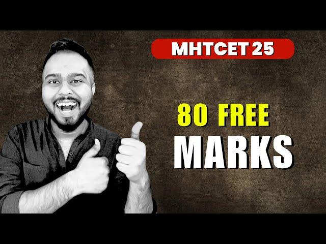 MHT CET 2025 | 80 MARKS FREE | 99 PERCENTILE STRATEGY | #mhtcet2025 FINALLY GOOD NEWS |