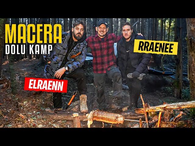 @Elraenn ve @RRaenee  ile Kamp Macerası I Kampta Kokoreç ve Gece Yürüyüşü