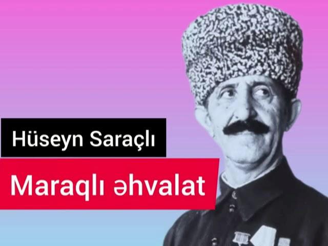 Asiq Huseyin Saracli   Qaravelli