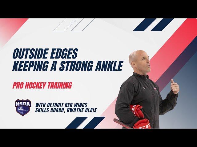 Outside Edges - Strong Ankle: PRO HOCKEY TRAINING