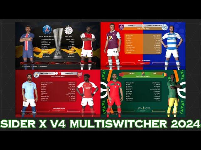 PES 2017 SIDER X V4 - MULTISWITCHER 2024 UPDATE  || HOW TO INSTALL