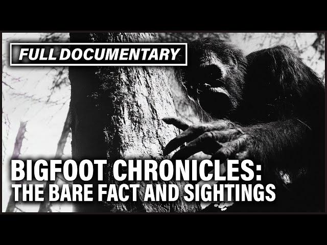 Stop Calling Me Bigfoot! Legendary Monster EXPOSED I Full Documentary