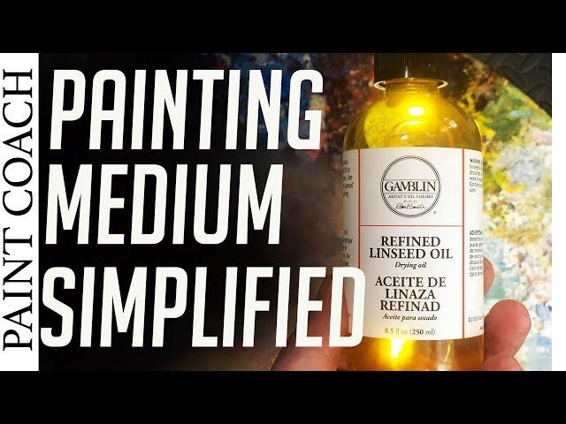 Oil Painting Medium for Beginners: How to keep it SIMPLE using LINSEED OIL