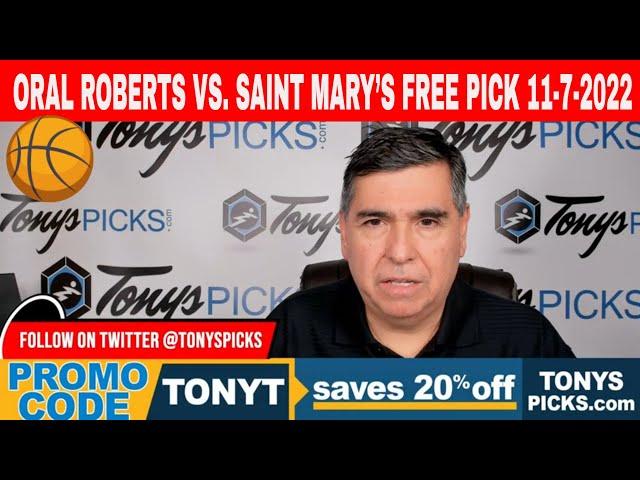 Oral Roberts vs. Saint Mary’s 11/7/2022 FREE College Basketball Picks & Predictions on NCAAB Betting