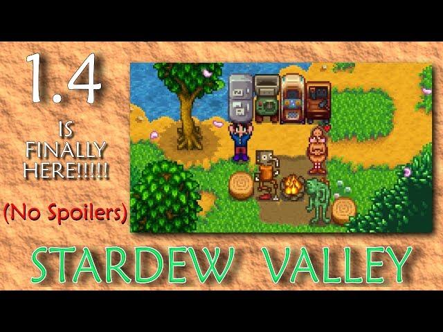 Stardew Valley 1.4 is FINALLY Here!!!