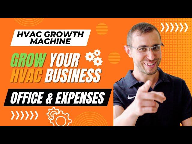 Maximize PROFIT in Your HVAC Business: The Ultimate Guide to Office Efficiency & Expense Management!