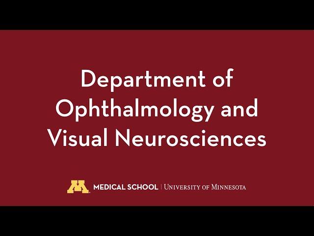 University of Minnesota Medical School Ophthalmology Department - Chase Liaboe