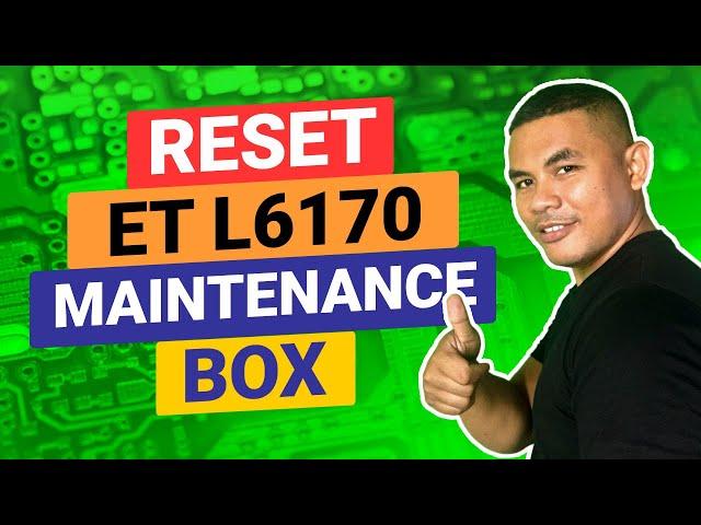 How to reset Epson L6170 Wifi Maintenance Box