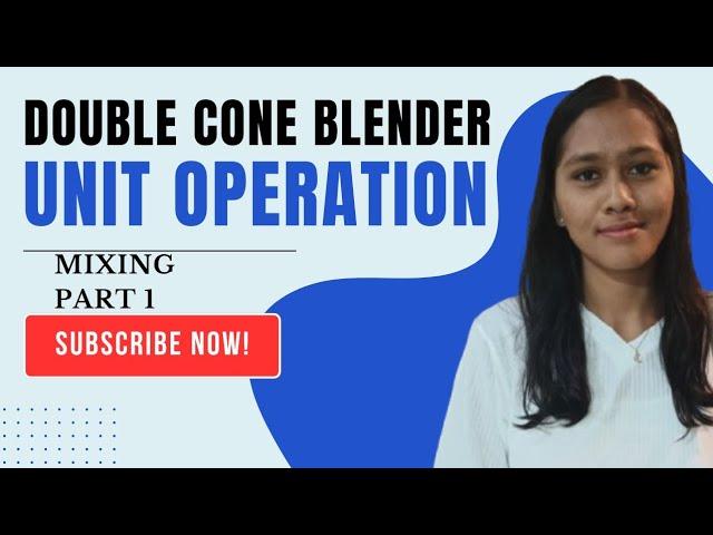 Pharmaceutics DOUBLE CONE BLENDER /Malayalam/d pharm b pharm/with brief clear notes