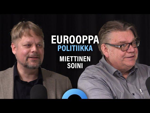 Euroopan tulevaisuus: Arvot, kulttuuri ja politiikka (Sami Miettinen & Timo Soini) | Puheenaihe 286