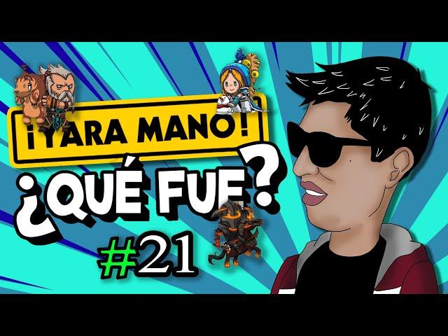 ¡YARA MANO! ¿QUÉ FUE? | CAPÍTULO 21