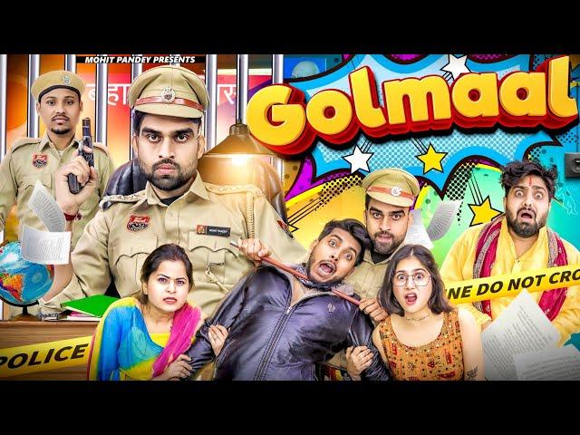 Golmaal | Comedy Video | Mohit Pandey