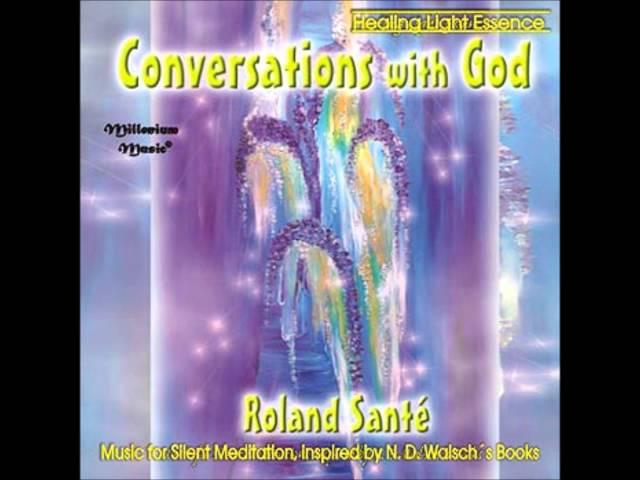 Roland Sante Conversations with God excerpt