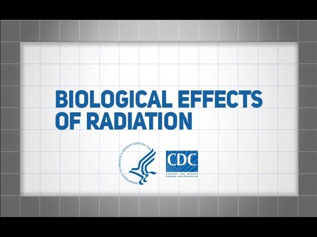 Biological Effects of Radiation