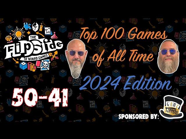 Sam & JT's Top 100 Games of All Time (2024 Edition): 50-41