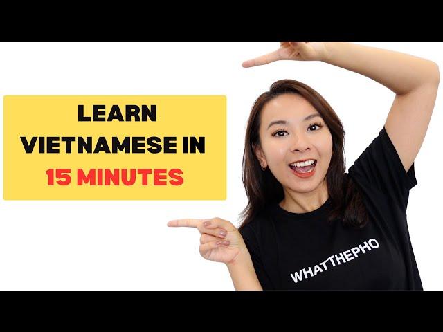 Basic Vietnamese Words & Phrases You Need to Know