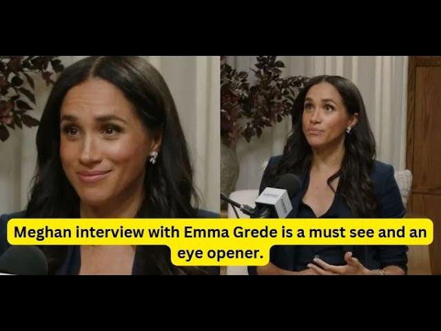 Meghan interview with Emma Grede is a must see and an eye opener.