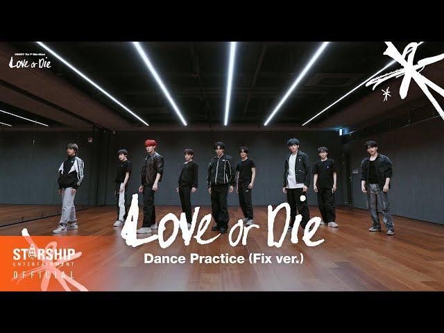 CRAVITY (크래비티) 'Love or Die' Dance Practice (Fix ver.)