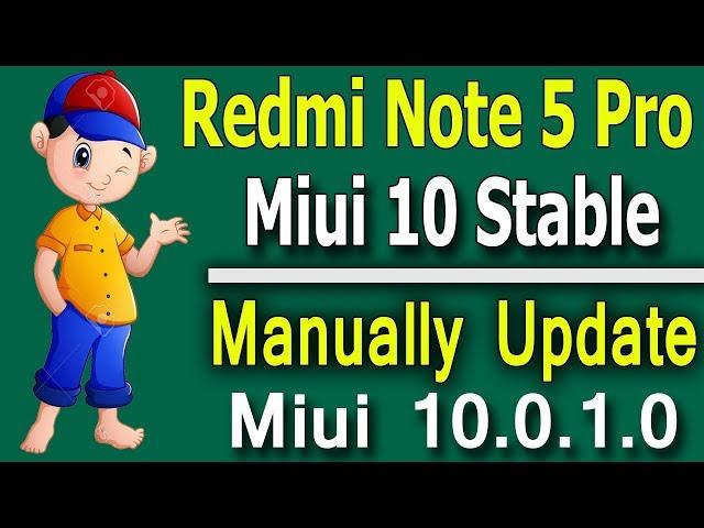 Redmi Note 5 Pro Miui 10 0 1 0 Update Manually Update