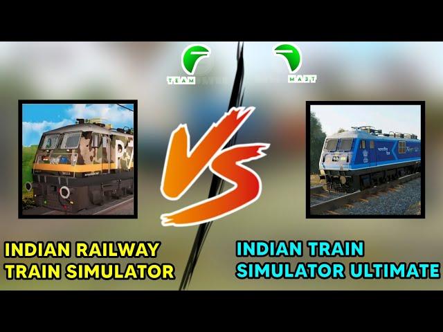 Indian Railway Train Simulator V/S Indian Train Simulator : Ultimate | Game Comparison | Team Flyers