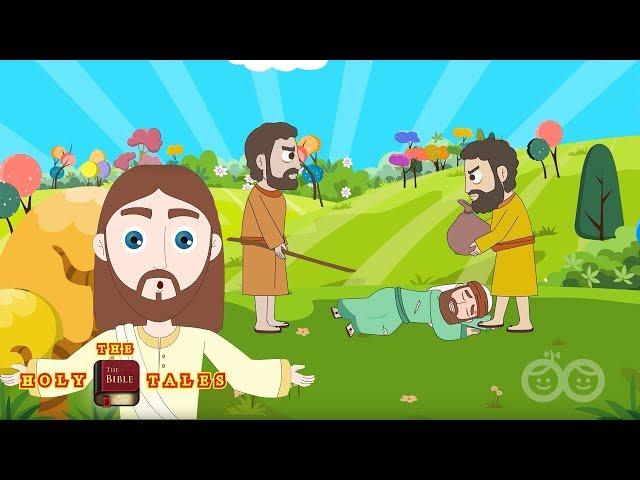 The Good Samaritan I New Testament Stories I  Children's Bible Stories| Holy Tales Bible Stories