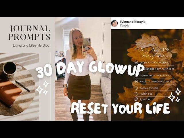 Upgrade Your LIFE IN 30 DAYS // FALL GLOW UP