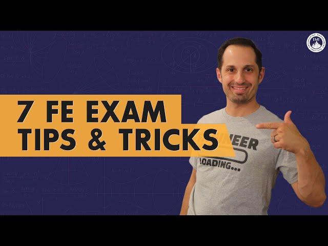 7 TOP Tips All FE Exam Takers Should Know!