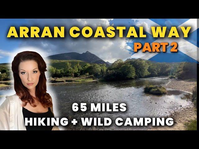 Isle of Arran | THE ARRAN COASTAL WAY | Scotland long distance trail