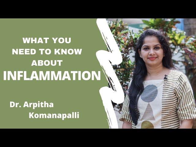 What you need to know about inflmation | Dr. Arpitha Komanapalli