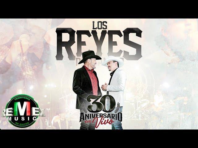 Los Reyes del Camino - 30 Aniversario En Vivo Vol. 1 (Video Oficial)