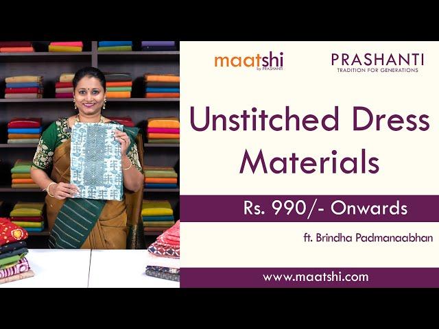 Unstitched Dress Materials | Prashanti | 8 September 2023