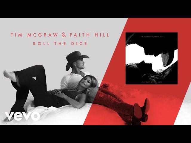 Tim McGraw, Faith Hill - Roll the Dice (Audio)