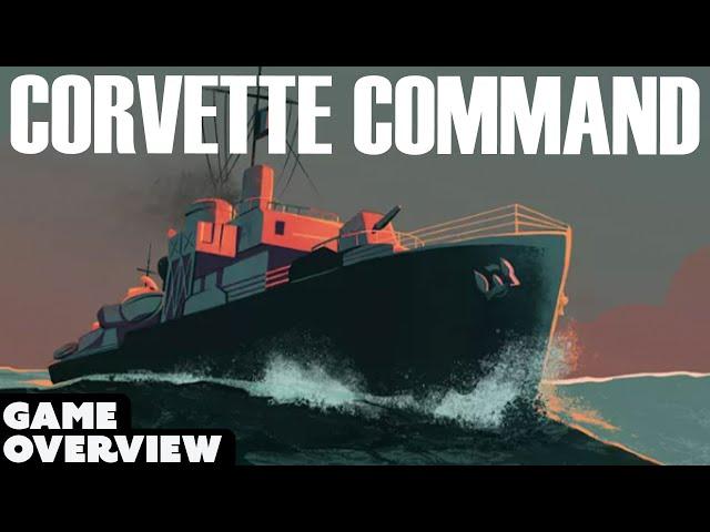 Corvette Command Overview & First Look | Solitaire WW2 Game | Board Game | War Diary Publications