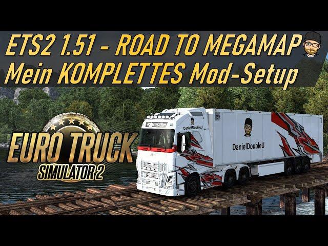 ETS2 1.51 | Mein Mod Setup - ROAD TO MEGAMAP | 25.09.2024