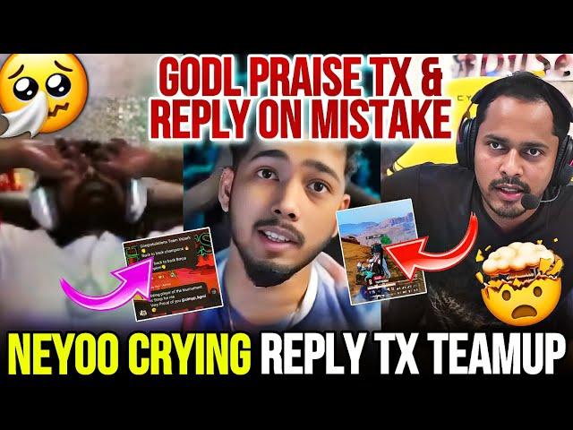 Neyoo Crying  Reply On Tx TeamUp  GodL Praise Tx Reply On Mistake 