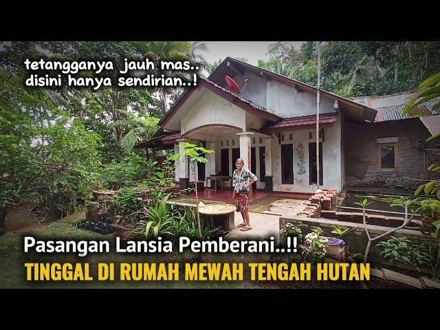 NEKADPASANGAN LANSIA YANG TINGGAL MENYENDIRI DI RUMAH MEWAH TENGAH HUTAN JAUH DARI TETANGGA