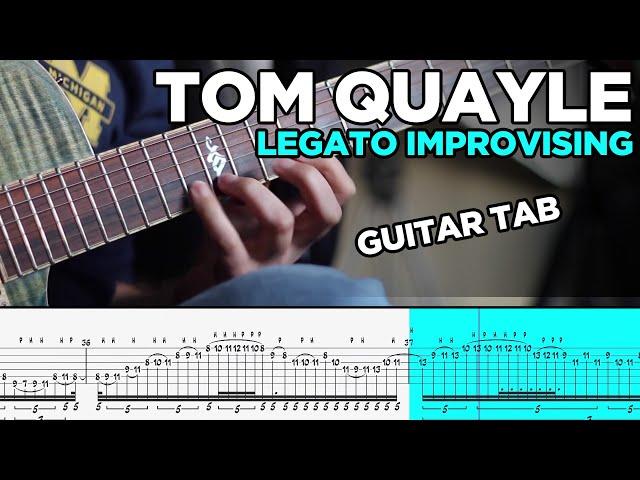 Tom Quayle | Legato Improvising Melodic Minor Harmony |  Guitar Tab