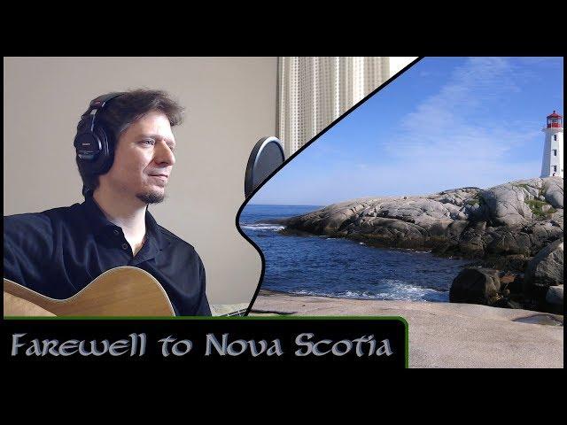 Farewell to Nova Scotia - Michael Kelly - (Trad)